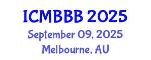 International Conference on Molecular Biology, Biochemistry and Biotechnology (ICMBBB) September 09, 2025 - Melbourne, Australia