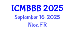 International Conference on Molecular Biology, Biochemistry and Biotechnology (ICMBBB) September 16, 2025 - Nice, France