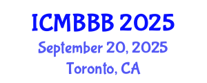 International Conference on Molecular Biology, Biochemistry and Biotechnology (ICMBBB) September 20, 2025 - Toronto, Canada