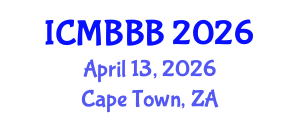 International Conference on Molecular Biology, Biochemistry and Biotechnology (ICMBBB) April 13, 2026 - Cape Town, South Africa International Conference on Molecular Biology, Biochemistry and Biotechnology (ICMBBB) April 13, 2026 - Cape Town, South Africa