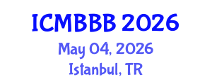 International Conference on Molecular Biology, Biochemistry and Biotechnology (ICMBBB) May 04, 2026 - Istanbul, Turkey International Conference on Molecular Biology, Biochemistry and Biotechnology (ICMBBB) May 04, 2026 - Istanbul, Turkey