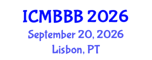 International Conference on Molecular Biology, Biochemistry and Biotechnology (ICMBBB) September 20, 2026 - Lisbon, Portugal