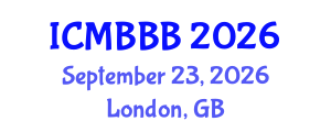 International Conference on Molecular Biology, Biochemistry and Biotechnology (ICMBBB) September 23, 2026 - London, United Kingdom