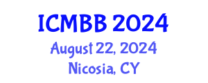 International Conference on Molecular Biotechnology and Bioinformatics (ICMBB) August 22, 2024 - Nicosia, Cyprus