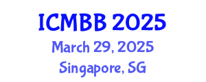 International Conference on Molecular Biotechnology and Bioinformatics (ICMBB) March 29, 2025 - Singapore, Singapore