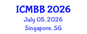 International Conference on Molecular Biotechnology and Bioinformatics (ICMBB) July 05, 2026 - Singapore, Singapore