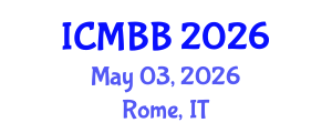 International Conference on Molecular Biotechnology and Bioinformatics (ICMBB) May 03, 2026 - Rome, Italy