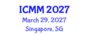International Conference on Molecular Medicine (ICMM) March 29, 2027 - Singapore, Singapore International Conference on Molecular Medicine (ICMM) March 29, 2027 - Singapore, Singapore