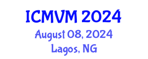International Conference on Molecular Virology and Microbiology (ICMVM) August 08, 2024 - Lagos, Nigeria