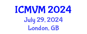 International Conference on Molecular Virology and Microbiology (ICMVM) July 29, 2024 - London, United Kingdom