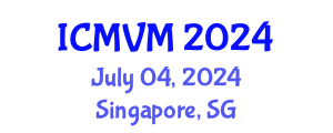 International Conference on Molecular Virology and Microbiology (ICMVM) July 04, 2024 - Singapore, Singapore