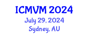 International Conference on Molecular Virology and Microbiology (ICMVM) July 29, 2024 - Sydney, Australia