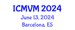 International Conference on Molecular Virology and Microbiology (ICMVM) June 13, 2024 - Barcelona, Spain