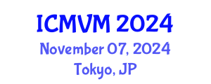 International Conference on Molecular Virology and Microbiology (ICMVM) November 07, 2024 - Tokyo, Japan