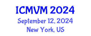 International Conference on Molecular Virology and Microbiology (ICMVM) September 12, 2024 - New York, United States