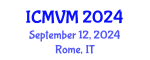 International Conference on Molecular Virology and Microbiology (ICMVM) September 12, 2024 - Rome, Italy