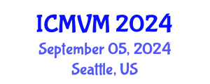 International Conference on Molecular Virology and Microbiology (ICMVM) September 05, 2024 - Seattle, United States