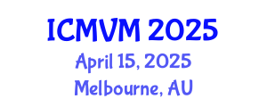 International Conference on Molecular Virology and Microbiology (ICMVM) April 15, 2025 - Melbourne, Australia