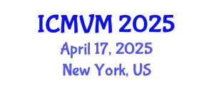 International Conference on Molecular Virology and Microbiology (ICMVM) April 17, 2025 - New York, United States