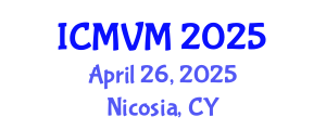 International Conference on Molecular Virology and Microbiology (ICMVM) April 26, 2025 - Nicosia, Cyprus