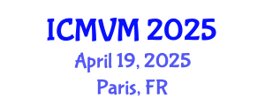International Conference on Molecular Virology and Microbiology (ICMVM) April 19, 2025 - Paris, France