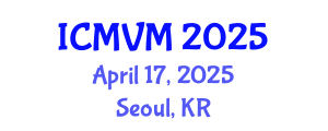 International Conference on Molecular Virology and Microbiology (ICMVM) April 17, 2025 - Seoul, Republic of Korea