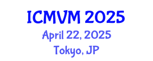 International Conference on Molecular Virology and Microbiology (ICMVM) April 22, 2025 - Tokyo, Japan