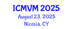 International Conference on Molecular Virology and Microbiology (ICMVM) August 23, 2025 - Nicosia, Cyprus