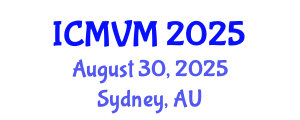 International Conference on Molecular Virology and Microbiology (ICMVM) August 30, 2025 - Sydney, Australia