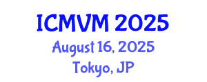 International Conference on Molecular Virology and Microbiology (ICMVM) August 16, 2025 - Tokyo, Japan
