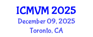 International Conference on Molecular Virology and Microbiology (ICMVM) December 09, 2025 - Toronto, Canada