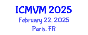 International Conference on Molecular Virology and Microbiology (ICMVM) February 22, 2025 - Paris, France