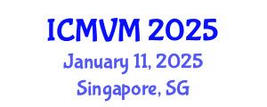 International Conference on Molecular Virology and Microbiology (ICMVM) January 11, 2025 - Singapore, Singapore