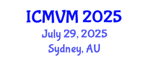 International Conference on Molecular Virology and Microbiology (ICMVM) July 29, 2025 - Sydney, Australia