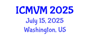 International Conference on Molecular Virology and Microbiology (ICMVM) July 15, 2025 - Washington, United States