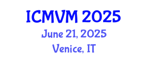 International Conference on Molecular Virology and Microbiology (ICMVM) June 21, 2025 - Venice, Italy