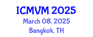 International Conference on Molecular Virology and Microbiology (ICMVM) March 08, 2025 - Bangkok, Thailand