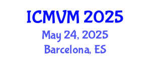 International Conference on Molecular Virology and Microbiology (ICMVM) May 24, 2025 - Barcelona, Spain