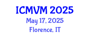 International Conference on Molecular Virology and Microbiology (ICMVM) May 17, 2025 - Florence, Italy