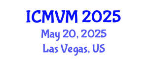 International Conference on Molecular Virology and Microbiology (ICMVM) May 20, 2025 - Las Vegas, United States