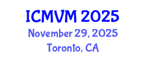 International Conference on Molecular Virology and Microbiology (ICMVM) November 29, 2025 - Toronto, Canada