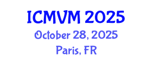International Conference on Molecular Virology and Microbiology (ICMVM) October 28, 2025 - Paris, France