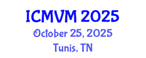 International Conference on Molecular Virology and Microbiology (ICMVM) October 25, 2025 - Tunis, Tunisia
