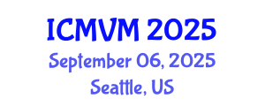 International Conference on Molecular Virology and Microbiology (ICMVM) September 06, 2025 - Seattle, United States