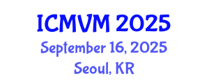 International Conference on Molecular Virology and Microbiology (ICMVM) September 16, 2025 - Seoul, Republic of Korea