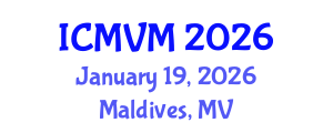 International Conference on Molecular Virology and Microbiology (ICMVM) January 19, 2026 - Maldives, Maldives International Conference on Molecular Virology and Microbiology (ICMVM) January 19, 2026 - Maldives, Maldives