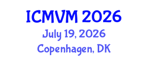 International Conference on Molecular Virology and Microbiology (ICMVM) July 19, 2026 - Copenhagen, Denmark International Conference on Molecular Virology and Microbiology (ICMVM) July 19, 2026 - Copenhagen, Denmark