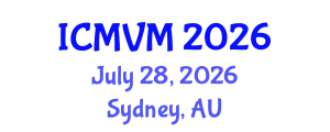 International Conference on Molecular Virology and Microbiology (ICMVM) July 28, 2026 - Sydney, Australia International Conference on Molecular Virology and Microbiology (ICMVM) July 28, 2026 - Sydney, Australia