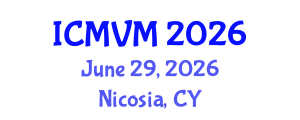 International Conference on Molecular Virology and Microbiology (ICMVM) June 29, 2026 - Nicosia, Cyprus