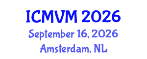 International Conference on Molecular Virology and Microbiology (ICMVM) September 16, 2026 - Amsterdam, Netherlands